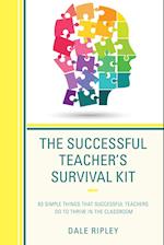 The Successful Teacher's Survival Kit
