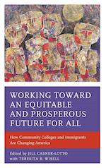 Working toward an Equitable and Prosperous Future for All