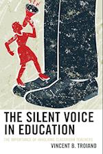 The Silent Voice in Education