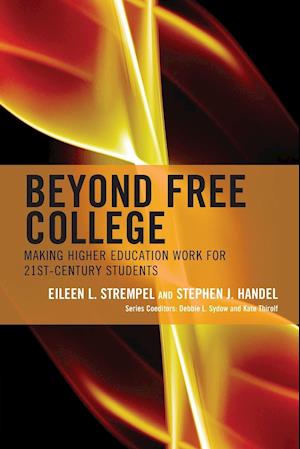 Beyond Free College