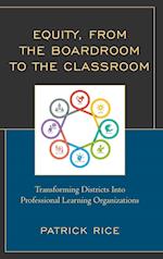Equity, From the Boardroom to the Classroom