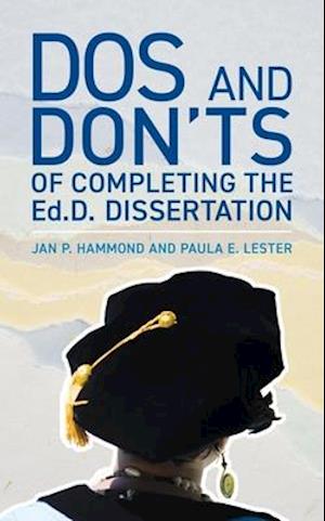 Dos and Don'ts of Completing the Ed.D. Dissertation