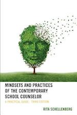 Mindsets and Practices of the Contemporary School Counselor