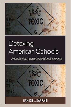 Detoxing American Schools