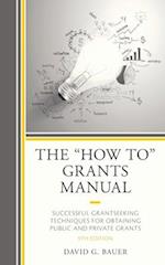 'How To' Grants Manual