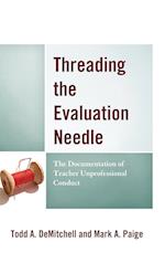 Threading the Evaluation Needle