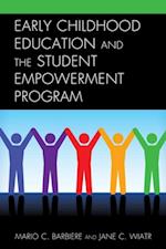 Early Childhood Education and the Student Empowerment Program