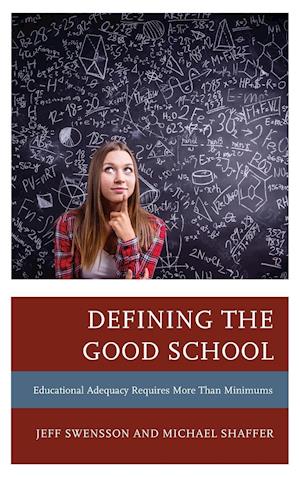 Defining the Good School