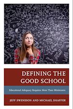 Defining the Good School