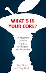 What's in Your CORE?