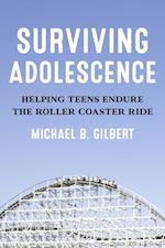 Surviving Adolescence