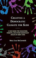Creating a Democratic Climate for Kids