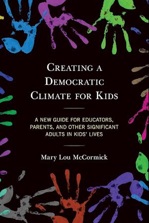 Creating a Democratic Climate for Kids