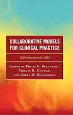 Collaborative Models for Clinical Practice