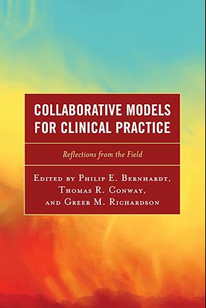 Collaborative Models for Clinical Practice