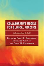 Collaborative Models for Clinical Practice