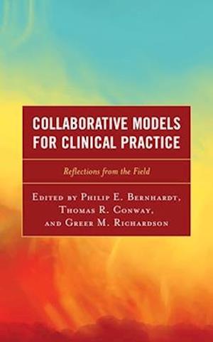 Collaborative Models for Clinical Practice