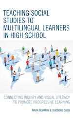 Teaching Social Studies to Multilingual Learners in High School