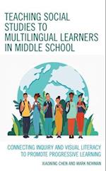 Teaching Social Studies to Multilingual Learners in Middle School