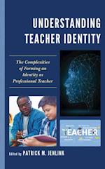 Understanding Teacher Identity