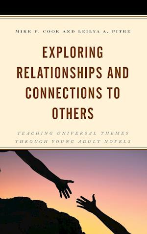 Exploring Relationships and Connections to Others