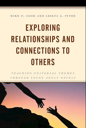 Exploring Relationships and Connections to Others