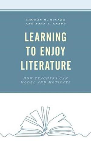 Learning to Enjoy Literature