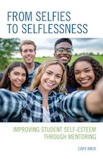 From Selfies to Selflessness