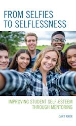 From Selfies to Selflessness