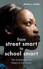 From Street Smart to School Smart