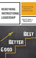 Redefining Instructional Leadership