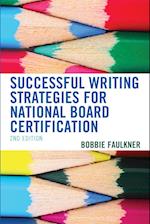 Successful Writing Strategies for National Board Certification