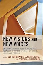 New Visions and New Voices