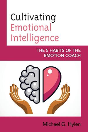 Cultivating Emotional Intelligence