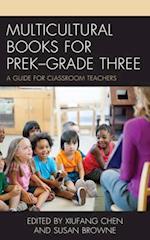 Multicultural Books for PreK-Grade Three