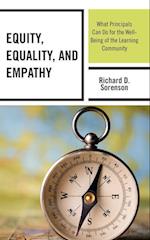 Equity, Equality, and Empathy