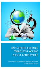 Exploring Science through Young Adult Literature