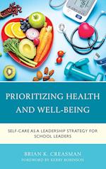 Prioritizing Health and Well-Being