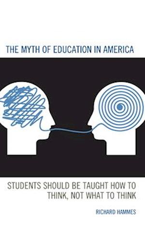 The Myth of Education in America