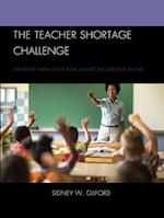The Teacher Shortage Challenge