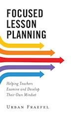 Focused Lesson Planning