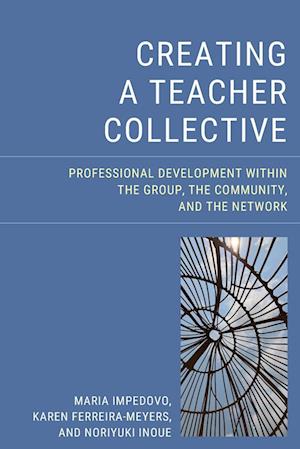 Creating a Teacher Collective