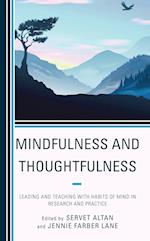 Mindfulness and Thoughtfulness
