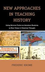 New Approaches in Teaching History