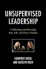 Unsupervised Leadership