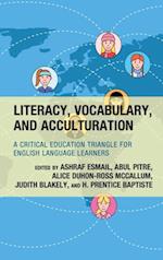 Literacy, Vocabulary, and Acculturation