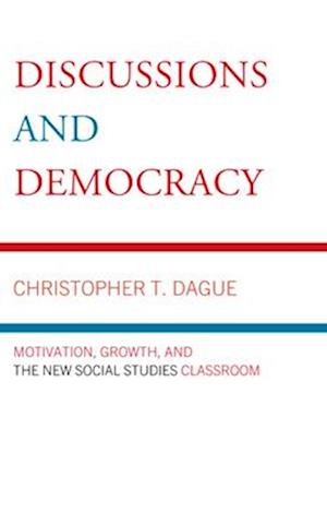 Discussion and Democracy
