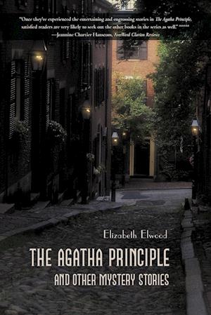 The Agatha Principle and Other Mystery Stories