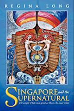 Singapore and the Supernatural