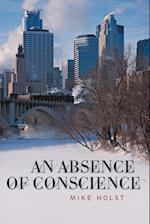 An Absence of Conscience